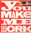 12inch Vinyl Single - Cameo - You Make Me Work