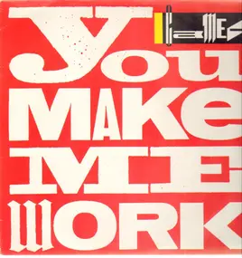 Cameo - You Make Me Work