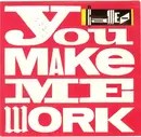 7inch Vinyl Single - Cameo - You Make Me Work