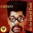 CD - Cameo - In The Face Of Funk