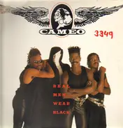 Cameo - Real Men… Wear Black