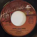 7inch Vinyl Single - Cameo - Shake Your Pants / I Care For You