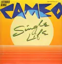 12inch Vinyl Single - Cameo - Single Life (Extended Remix) / I've Got Your Image