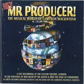 Cameron Mackintosh - Hey, Mr Producer! The Musical World Of Cameron Mackintosh