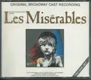 Double CD - Cameron Mackintosh Presents Alain Boublil And Claude-Michel Schönberg - Les Misérables (Original Broadway Cast Recording)