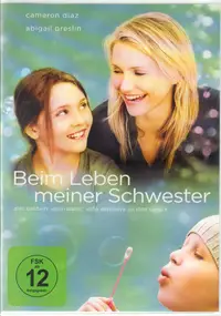 Cameron Diaz - Beim Leben Meiner Schwester