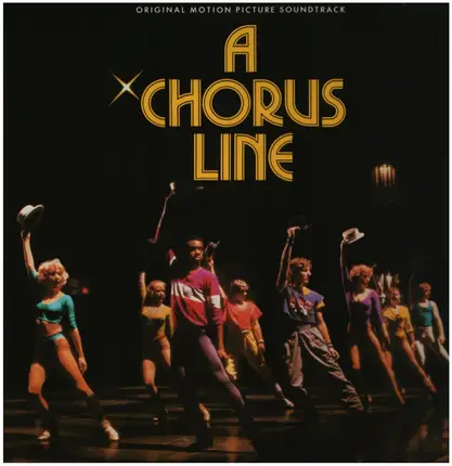 Cameron English / Charles McGowan a.o. - A Chorus Line - Original Motion Picture Soundtrack