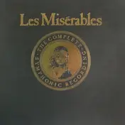 Alain Boublil - Les Misérables: The Complete Symphonic Recording