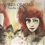 Camera Obscura - MY MAUDLIN CAREER