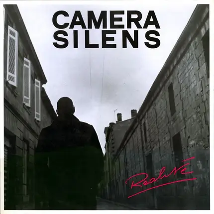 Camera Silens - Realite