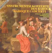 LP - Camerata Bariloche / Vivaldi, Albinoni, Sammartini, a.o. - Instrumentalkonzerte des Barock
