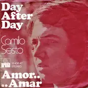 7inch Vinyl Single - Camilo Sesto - Day After Day / Amor... Amar