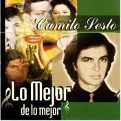 Camilo Sesto - Lo Mejor De Lo Mejor