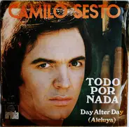 Camilo Sesto - Todo Por Nada