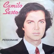 7inch Vinyl Single - Camilo Sesto - Perdoname