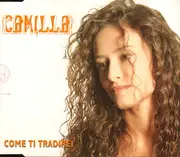 CD Single - Camilla - Come Ti Tradirei