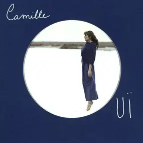 Camille - Oui