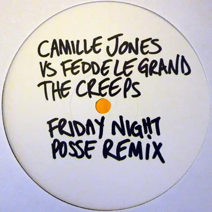Camille Jones Vs Fedde Le Grand - The Creeps (Friday Night Posse Remix)