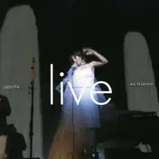 Camille - Live At Trianon