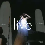 Camille - Live At Trianon