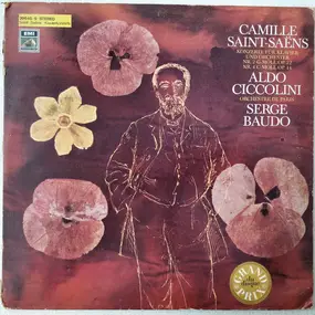 Camille Saint-Saëns - Konzerte Für Klavier Und Orchester N°ˢ 2 C-Moll Op. 22, N°ˢ 4 C-Moll Op. 44, N°ˢ 3 Es-Dur Op. 29 Un