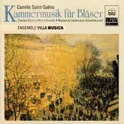 CD - Saint-Saëns / Ensemble Villa Musica - Kammermusik für Bläser