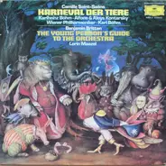 Saint-Saëns - Karneval Der Tiere / The Young Person's Guide To The Orchestra