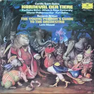 Saint-Saëns - Karneval Der Tiere / The Young Person's Guide To The Orchestra