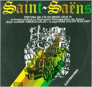LP - Saint-Saëns - Simfonia Nr.3 În Do Minor, Opus 78