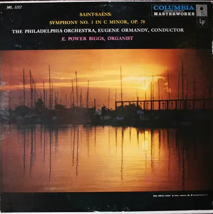 Camille Saint-Saëns - The Philadelphia Orchestra , Eugene Ormandy , E. Power Biggs - Symphony No. 3 In C Minor, Op. 78