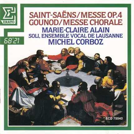 Saint-Saëns / Gounod - Messe Op. 4, Messe Chorale