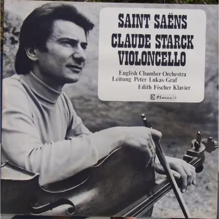 Camille Saint-Saëns , Claude Starck , English Chamber Orchestra , Peter-Lukas Graf , Edith Fischer - Cellowerke