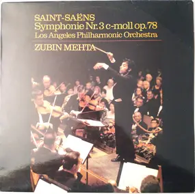 Camille Saint-Saëns - Symphonie Nr. 3 C-Moll Op. 78