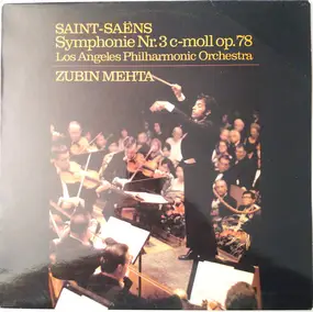 Camille Saint-Saëns - Symphonie Nr. 3 C-Moll Op. 78