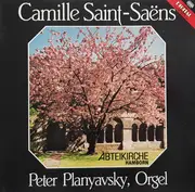 LP - Saint-Saëns / Peter Planyavsky - Abteikirche Hamborn