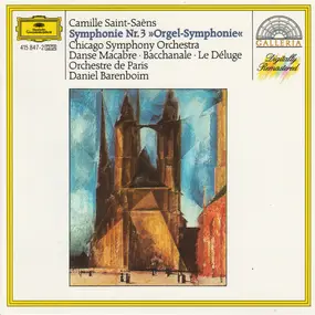 Camille Saint-Saëns - Symphony Nr.3 'Orgel-Symphonie' / Danse Macabre / Bachanale / Le Déluge