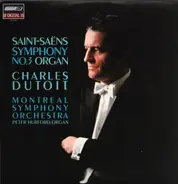 Saint-Saëns - Symphony No. 3 'Organ'