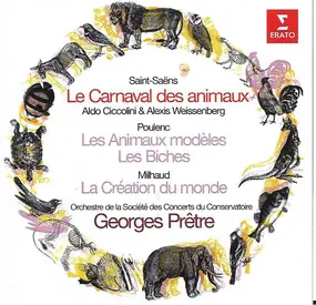 Camille Saint-Saëns - Le Carnaval Des Animaux / Les Animaux Modèles / La Création Du Monde