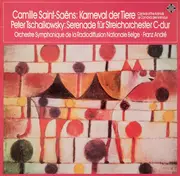 LP - Saint-Saëns / Tchaikovsky - Karneval Der Tiere / Serenade Für Streichorchester C-dur