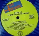 12inch Vinyl Single - Camille - There's No Party Here
