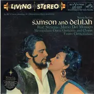 Camille Saint-Saëns , Risë Stevens - Mario Del Monaco , The Metropolitan Opera , Fausto Cleva - Samson And Delilah (Abridged)