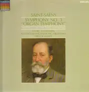 Camille Saint-Saëns - Symphony No. 3 'Organ Symphony'