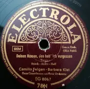 Camillo Felgen - Barbara Kist - Jede Nacht Erklingt In Abbazia / Deinen Namen, Den Hab' Ich Vergessen
