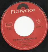 7inch Vinyl Single - Camillo Felgen - An Daddy Persönlich - Mono