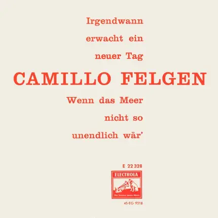 Camillo Felgen - Irgendwann Erwacht Ein Neuer Tag (Telstar)