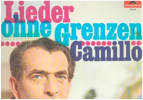 camillo felgen - Lieder Ohne Grenzen