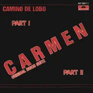 Camino De Lobo - Carmen Disco Suite (Part I.) / Carmen Disco Suite (Part II.)