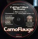 12inch Vinyl Single - CamoFlauge - Y'all Don't Want No Drama - PROMO