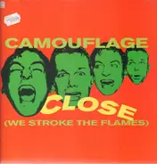 Camouflage - Close (We Stroke The Flames)