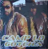 12inch Vinyl Single - Camp Lo - Gotcha